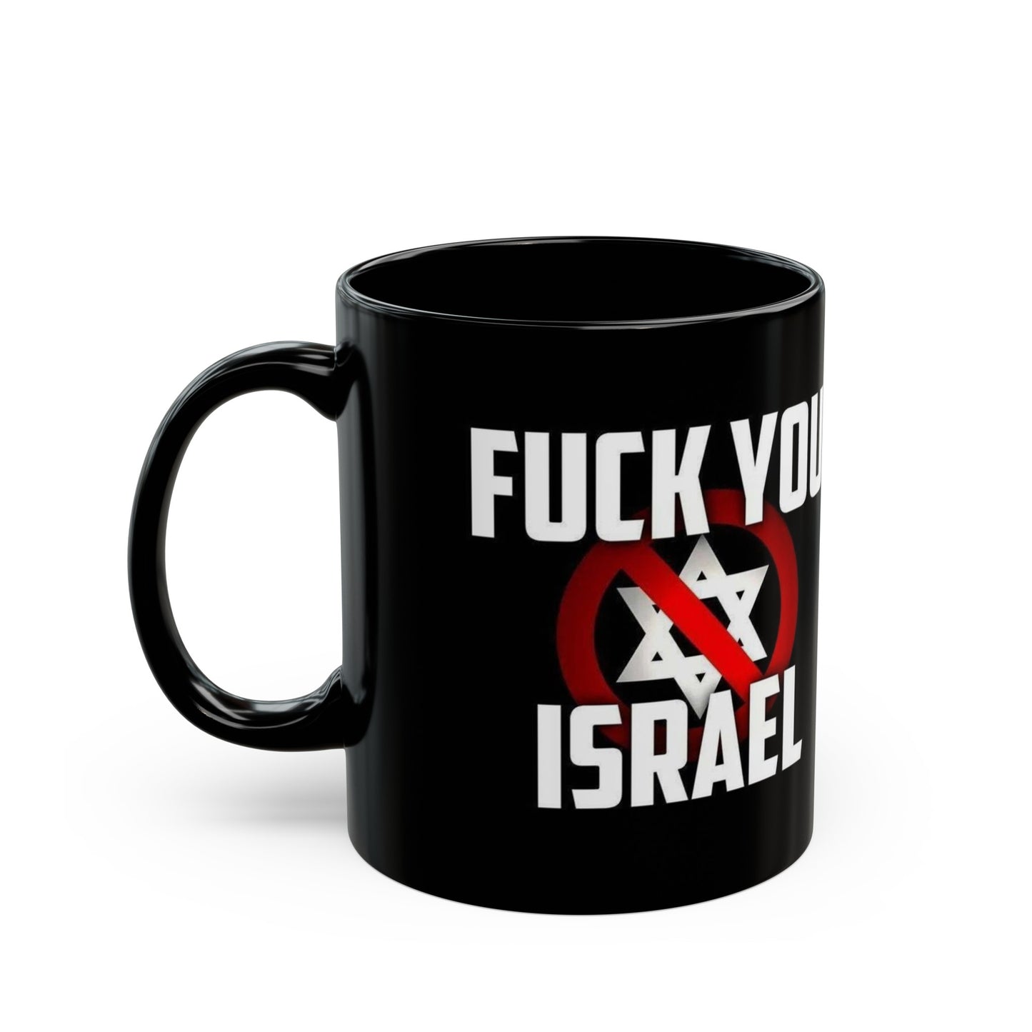 'F*ck Israel' Black Mug (11oz/0.33L)